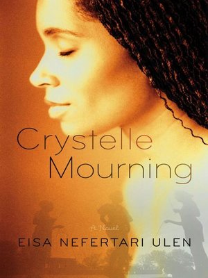 cover image of Crystelle Mourning